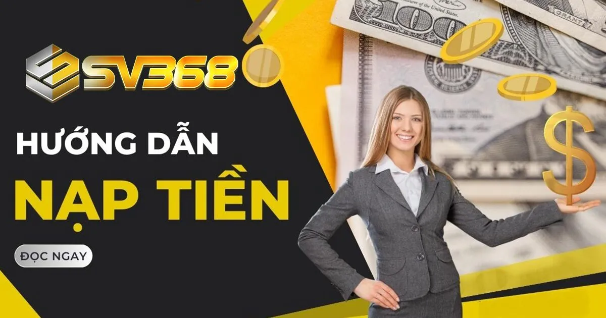 Hình Thức Nạp Tiền Sv368