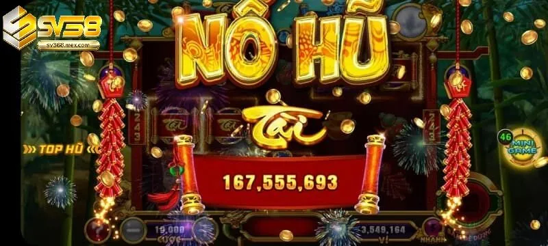 Điểm Nổi Bật Của Nổ Hũ Jackpot Sv368
